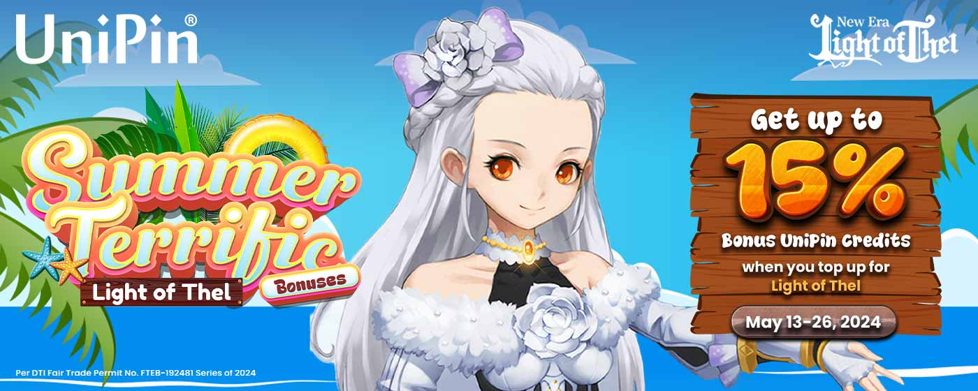 Summer Terrific Bonuses: Light of Thel (PH)